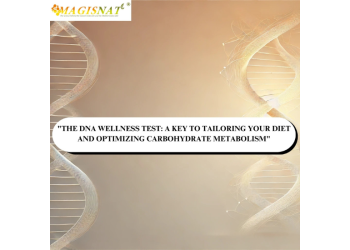 “The DNA Wellness Test: A Key to Tailoring Your Diet and Optimizing Carbohydrate Metabolism”