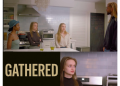 Actress & Co-Producer Chiara Gheller Fiercely Commands the Screen in “Gathered”